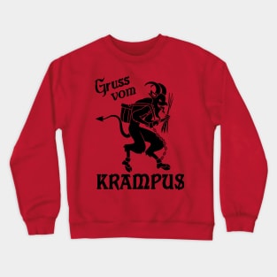 Gruss Vom Krampus - Greetings From Krampus Crewneck Sweatshirt